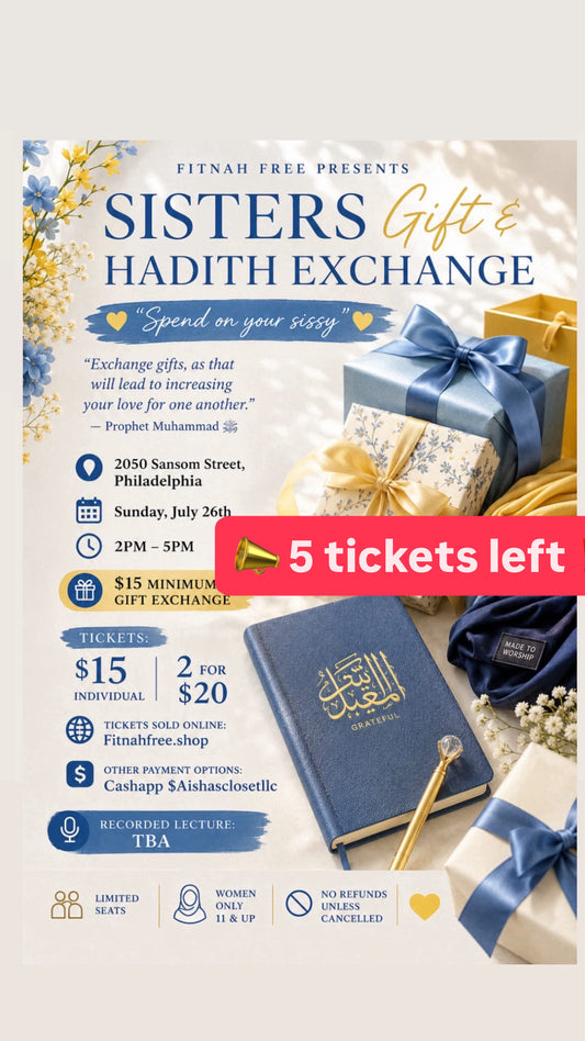 Sisters Gift & Hadith Exchange