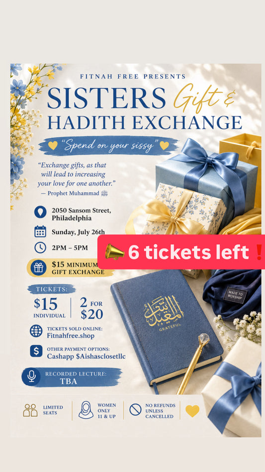 Sisters Gift & Hadith Exchange