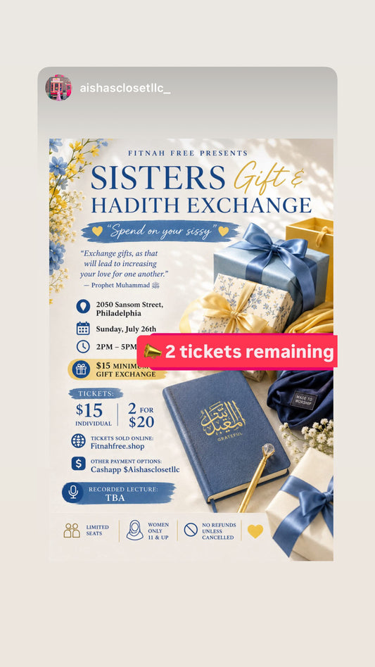 Sisters Gift & Hadith Exchange