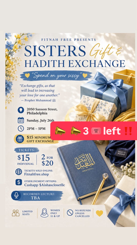 Sisters Gift & Hadith Exchange